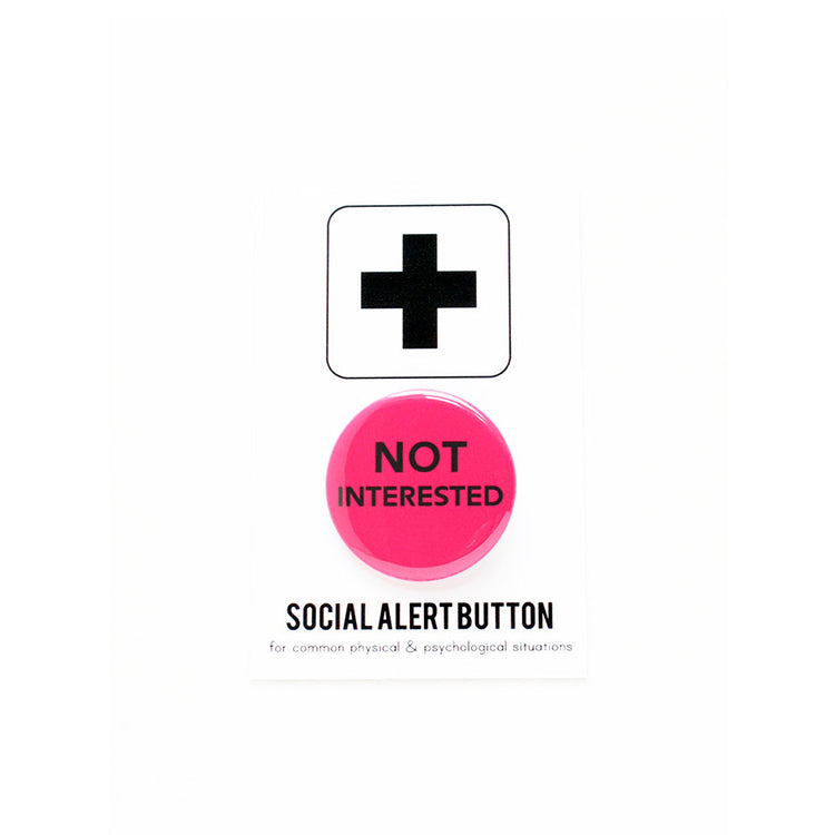 Not Interested Button