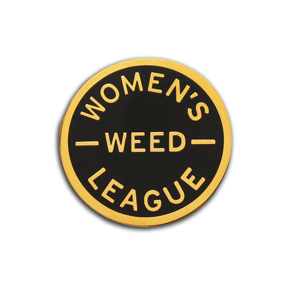 Women's W**d League Pin